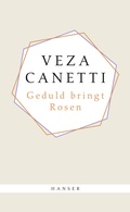 Cover: Geduld bringt Rosen - Hanser