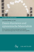 Cover: Daten-Karrieren und epistemische Materialit&auml;t - J.B. Metzler