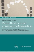 Cover: Daten-Karrieren und epistemische Materialit&auml;t - J.B. Metzler