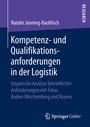 Cover: Kompetenz- und Qualifikationsanforderungen in der Logistik - Springer Gabler