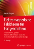 Cover: Elektromagnetische Feldtheorie f&uuml;r Fortgeschrittene - Springer Spektrum