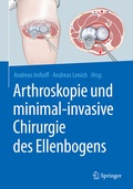 Cover: Arthroskopie und minimal-invasive Chirurgie des Ellenbogens - Springer