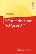 Cover: Differenzialrechnung leicht gemacht! - Springer Spektrum