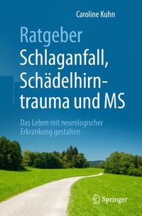 Abbildung von: Ratgeber Schlaganfall, Schädelhirntrauma und MS - Springer