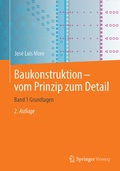 Cover: Baukonstruktion - vom Prinzip zum Detail - Springer Vieweg