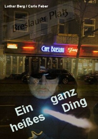 Enlarge image Cover: Ein ganz heißes Ding - BoD - Books on Demand