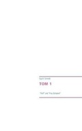 Cover: Tom 1 - BoD - Books on Demand