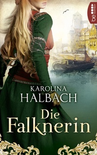 Abbildung von: Die Falknerin - beHEARTBEAT