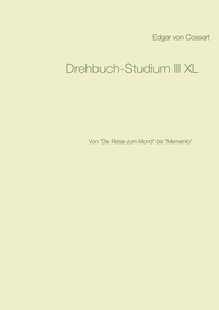 Abbildung von: Drehbuch-Studium III XL - BoD - Books on Demand