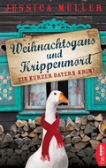 Cover: Weihnachtsgans und Krippenmord - beTHRILLED