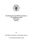 Cover: Site Report for the 2009 Excavation at 159 Sandholme Road Brislington Bristol - Brislington Community Archaeology Project