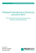 Cover: Volleyball international in Forschung und Lehre 2017 - Feldhaus