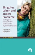 Cover: Ein gutes Leben und andere Probleme - BALANCE Buch + Medien Verlag
