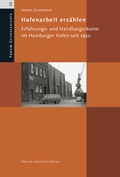 Cover: Hafenarbeit erz&auml;hlen - D&ouml;lling u. Galitz