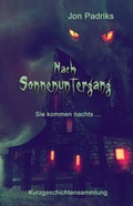 Cover: Nach Sonnenuntergang - Shadodex - Verlag der Schatten