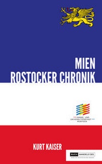 Abbildung von: 800 Jahre Rostock - Mien Rostocker Chronik - BuchHandelsGesellschaft