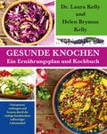 Cover: Gesunde Knochen: Ein Ern&auml;hrungsplan und Kochbuch - MobiWell