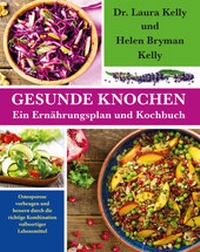 Enlarge image Cover: Gesunde Knochen: Ein Ernährungsplan und Kochbuch - MobiWell