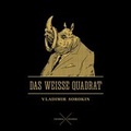 Cover: Das wei&szlig;e Quadrat - ciconia ciconia