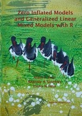 Cover: Zero Inflated Models and Generalized Linear Mixed Models with R - Highland Statistics Ltd