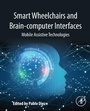 Cover: Smart Wheelchairs and Brain-computer Interfaces - Academic Press