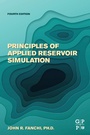 Cover: Principles of Applied Reservoir Simulation - Gulf Professional Publishing