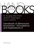 Cover: Handbook of Behavioral Economics - Foundations and Applications 2: Volume 2 - North-Holland