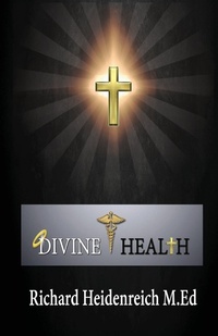 Enlarge image Cover: Divine Health - Dominion World Enterprises