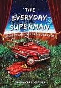 Cover: The Everyday Superman - Chad Michael Granier