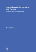 Cover: How to Develop Partnerships with Parents - Routledge