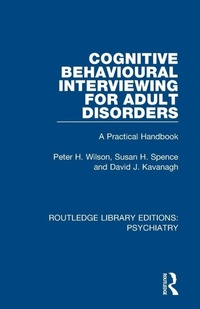 Enlarge image Cover: Cognitive Behavioural Interviewing for Adult Disorders - Routledge