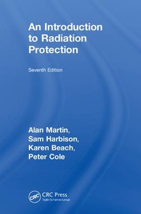 Enlarge image Cover: An Introduction to Radiation Protection - CRC Press