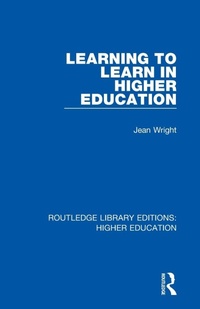 Enlarge image Cover: Learning to Learn in Higher Education - Routledge