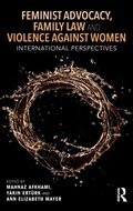 Cover: Feminist Advocacy, Family Law and Violence against Women - Routledge