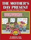 Cover: The Mother's Day Present - MoneySmartWorld Limited
