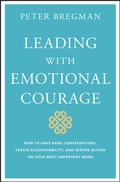Cover: Leading With Emotional Courage - Wiley
