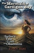Cover: The Mermaid of Cardigan Bay - Wordcatcher Publishing