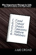 Cover: The Important Things in Life - Wordcatcher Publishing