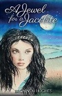 Cover: A Jewel for a Jacobite - Wordcatcher Publishing