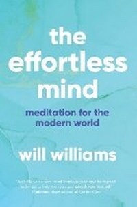 Enlarge image Cover: The Effortless Mind - Simon & Schuster Ltd