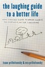 Cover: The Laughing Guide to a Better Life - Rowman & Littlefield Publishers