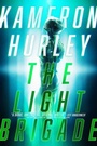 Cover: The Light Brigade - Gallery / Saga Press