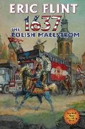 Cover: 1637: The Polish Maelstrom: Volume 26 - Baen Books
