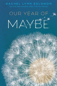 Enlarge image Cover: Our Year of Maybe - Simon & Schuster Books for Young Readers