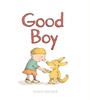 Cover: Good Boy - Atheneum Books for Young Readers