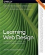 Cover: Learning Web Design - O'Reilly