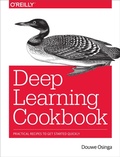 Cover: Deep Learning Cookbook - O'Reilly