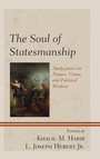 Cover: The Soul of Statesmanship - Lexington Books