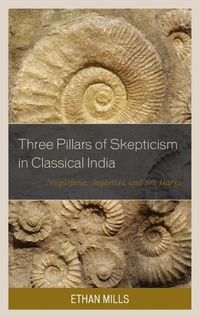 Enlarge image Cover: Three Pillars of Skepticism in Classical India - Lexington Books