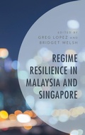 Cover: Regime Resilience in Malaysia and Singapore - Lexington Books